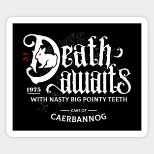 Death Awaits Magnet